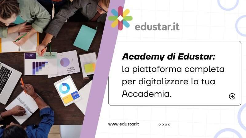 Immagine articolo Academy di Edustar: la piattaforma completa per digitalizzare la gestione di scuole e accademie